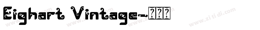 Eighart Vintage字体转换